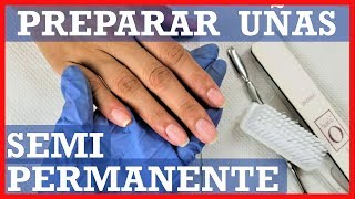 como PREPARAR uñas para ESMALTADO SEMIPERMANENTE paso a paso bien explicado [upl. by Amie]