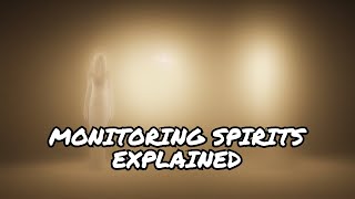 Understanding monitoring spirits [upl. by Yaral]