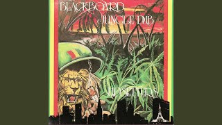 Blackboard Jungle Dub Version 1 [upl. by Ahcilef]