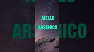 AIELLO  ARSENICO con testo [upl. by Eimmot660]