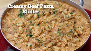 Creamy Beef Pasta Skillet  Delicious Ground Beef Recipe [upl. by Whit634]