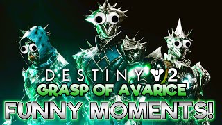 Funny Moments in Destiny 2 Grasp of Avarice Dungeon 😂 [upl. by Schmitz]