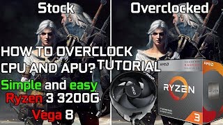 How to Overclock Ryzen 3 3200G CPU and APU Tutorial [upl. by Orren86]