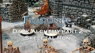 Frostgrave Battle Report Dark Alchemy Part 2 Solo Play [upl. by Pete]