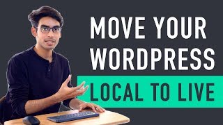 How to Move Wordpress from Local Server to Live Website [upl. by Ainaznat215]