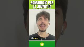 Calciomercato Juventus BOMBA Samardzic Shorts [upl. by Eilegna]