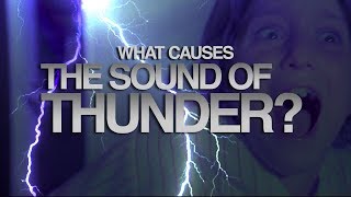 What Causes The Sound Of Thunder [upl. by Benjy]