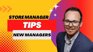 New Store Manager Tips Store Manager Academy W1 Lesson 1 [upl. by Mazonson]