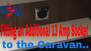 Fitting a 13 Amp Socket in the Caravan [upl. by Otanutrof]