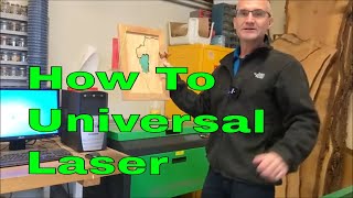 How to Use the Universal Laser Cutter and Engraver [upl. by Mcculloch]