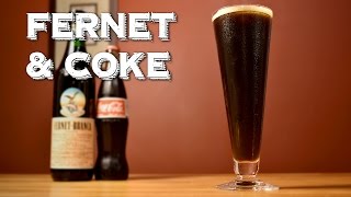 Fernet amp Coke aka Fernet con Coca  How to Make the Famous Argentinian Cocktail [upl. by Popele]