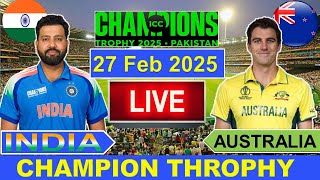 🔴LiveIndia vs Australia ICC Champion Trophy Live  IND vs AUS Live Cricket Match Today  Cricket [upl. by Nnylirret]