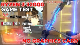 RYZEN 3 3200G GAMING WITHOUT VIDEO CARD  GAME TEST and BENCHMARK [upl. by Nitsoj]