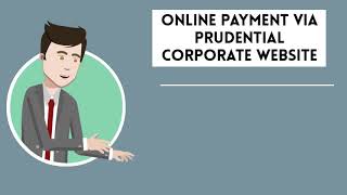 Paying online on the Prudential Corporate Website [upl. by Sachsse]