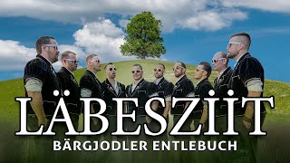 LÄBESZIIT  BÄRGJODLER ENTLEBUCH [upl. by Siramaj]