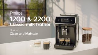 Philips Series 1200 amp 2200 Automatic Coffee Machines  How to Clean and Maintain [upl. by Eded]