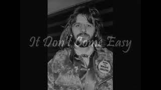 Ringo Starr It Dont Come Easy Lyrics [upl. by Ettennek]