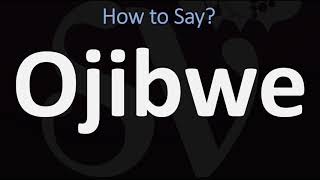 How to Pronounce Ojibwe CORRECTLY [upl. by Lekim]