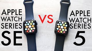 Apple Watch SE Vs Apple Watch Series 5 Comparison Review [upl. by Nalod]