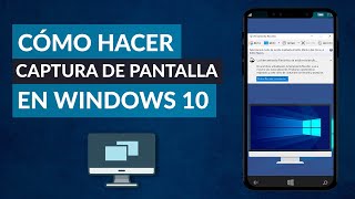 Cómo Hacer una CAPTURA de PANTALLA en PC Windows 10 [upl. by Coad992]