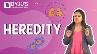 Heredity  Learn with BYJUS [upl. by Kessia]