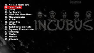 Incubus  The Best Playlist  Greatest Hits [upl. by Zetes189]