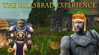 The Hillsbrad Experience [upl. by Mogerly]