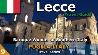 Lecce  Salento Region  Things to do in Lecce Puglia  Travel Guide [upl. by Boggers916]