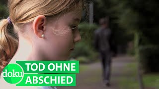 Wenn Angehörige sich nicht verabschieden konnten  WDR Doku [upl. by Ecile]