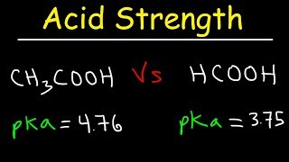 pKa Ka and Acid Strength [upl. by Asira]