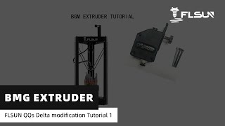 FLSUN QQs Delta modification Tutorial 1 BMG Extruder [upl. by Ddene]