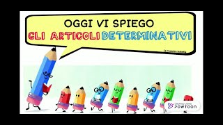 GLI ARTICOLI DETERMINATIVI [upl. by Oribel]