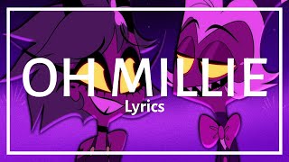 Oh Millie  Lyrics [upl. by Chud278]