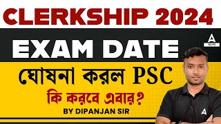 PSC Clerkship Exam Date 2024  WBPSC Clerkship Exam Date 2024 Update [upl. by Ahsinak]