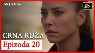 Crna Ruza  Epizoda 20 [upl. by Papp]