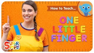 How To Teach quotOne Little Fingerquot  The Perfect Song For Preschoolers [upl. by Dunseath]