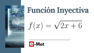 Función Inyectiva 📕 Raíz Cuadrada 🥇 Ejercicio 2 [upl. by Selinda]