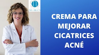 LA MEJOR CREMA PARA CICATRICES ACNÉ [upl. by Tenn88]