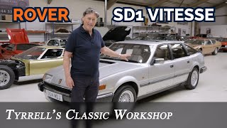 Rover SD1 Vitesse  American V8 Power Meets British Engineering  Tyrrells Classic Workshop [upl. by Annatsirhc761]