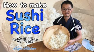 How to cook SUSHI RICE 🍣 〜寿司飯〜 easy Japanese home cooking recipe [upl. by Yhtimit576]