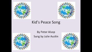 Kids Peace Song wLyrics [upl. by Terrene]