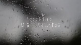 Misty Edwards  Eternity Official Lyric Video [upl. by Eniamej927]