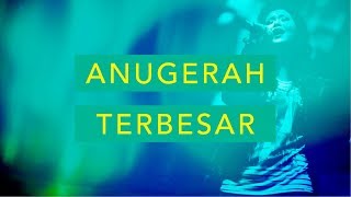 Anugerah Terbesar Live  JPCC Worship [upl. by Statis]