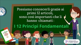 La Costituzione i 12 Princìpi Fondamentali i primi 12 articoli della Costituzione Italiana [upl. by Peppie]