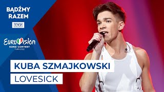 Kuba Szmajkowski  LOVESICK  Tu Bije Serce Europy [upl. by Goldarina]