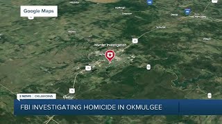 FBI Investigating Homicide in Okmulgee [upl. by Elleryt]