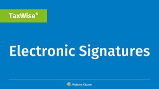 TaxWise Electronic Signatures [upl. by Dorraj]