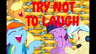 MLP Try Not To Laugh IMPOSSIBLE [upl. by Siva]