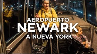 Cómo ir del aeropuerto de Newark a Manhattan [upl. by Brag750]