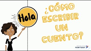 ¿Cómo escribir un cuento  CASTELLANO  Video Educativo [upl. by Roselyn]